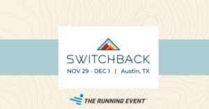 Switchback at The Running Event